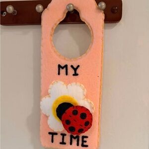Handmade Pink Felt Door Knob Sign - Ladybug / Flower "My Time"